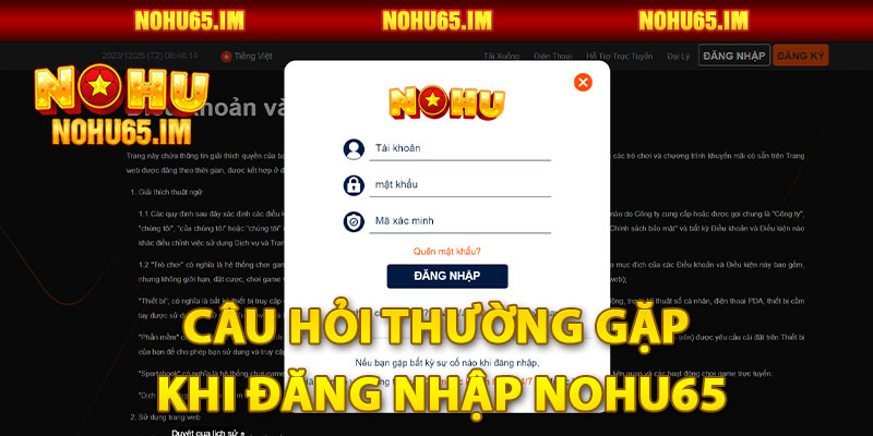 Câu hỏi thường gặp khi Đăng nhập Nohu65